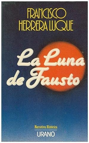 Bild des Verkufers fr La Luna De Fausto (Spanish Edition) zum Verkauf von Von Kickblanc