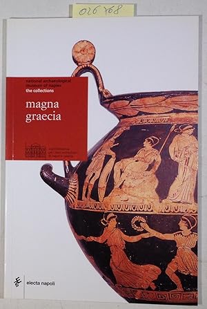 Bild des Verkufers fr Magna Grecia. national archaeological museum of naples - the collections. Ediz. inglese zum Verkauf von Antiquariat Trger