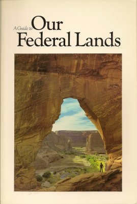 Seller image for A Guide to Our Federal Lands for sale by Storbeck's
