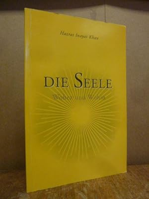 Die Seele - Woher und Wohin, Deutsch von Aeoliah-Christa Muckenheim und Katharina Hess,