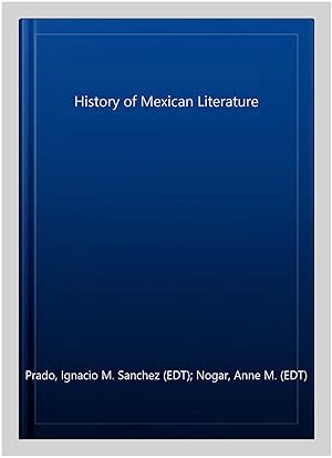 Seller image for History of Mexican Literature for sale by GreatBookPrices