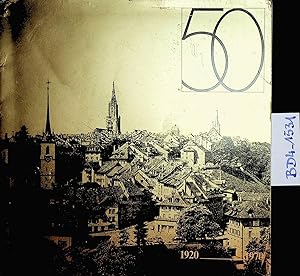 Seller image for 50 Jahre Sektion Bern des Schweizerischen Fourierverbandes. 1920-1970. for sale by ANTIQUARIAT.WIEN Fine Books & Prints