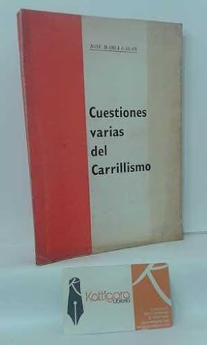 Imagen del vendedor de CUESTIONES VARIAS DEL CARRILLISMO a la venta por Librera Kattigara