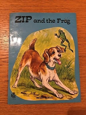 Seller image for ZIP AND THE FROG for sale by Happyfish Books