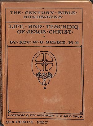 Seller image for The Life & Teaching og Jesus Christ for sale by WeBuyBooks