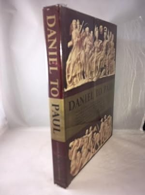 Daniel to Paul. Jews in conflict with Graeco-Roman civilization: Historical & Religious backgroun...