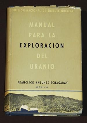 Manual Para La Exploración Del Uranio
