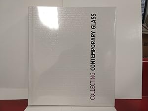 Collecting Contemporary Glass: Art and Design After 1990 From the Corning Museum of Glass