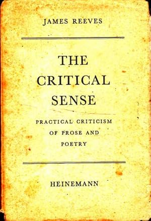 Immagine del venditore per The Critical Sense: Practical Criticism of Prose and Poetry venduto da Goulds Book Arcade, Sydney