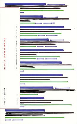 Bild des Verkufers fr Mediale Wunderkammern. Hrsg. von Wolfgang Ullrich, Staatliche Hochschule fr Gestaltung Karlsruhe: Schriftenreihe der Staatlichen Hochschule fr Gestaltung Karlsruhe ; N.F., Bd. 3 zum Verkauf von Fundus-Online GbR Borkert Schwarz Zerfa