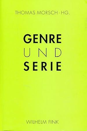 Bild des Verkufers fr Genre und Serie. zum Verkauf von Fundus-Online GbR Borkert Schwarz Zerfa