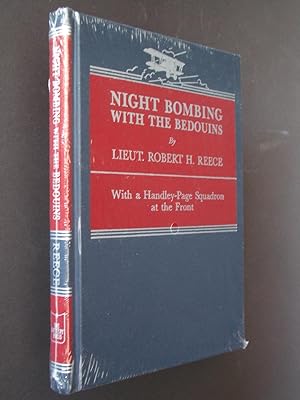 Seller image for Night Bombing with the Bedouins: With a Handley-Page Squadron at the Front for sale by Bookworks [MWABA, IOBA]