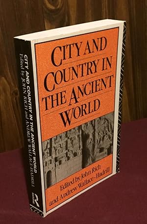 Imagen del vendedor de City and Country in the Ancient World a la venta por Palimpsest Scholarly Books & Services