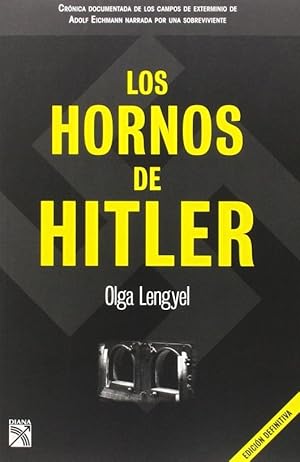 Imagen del vendedor de Los Hornos De Hitler (Spanish Edition) a la venta por Von Kickblanc