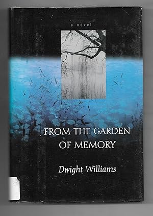 From the Garden of Memory