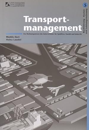 Imagen del vendedor de Transportmanagement. Fachkunde und Rechnungswesen des Gterverkehrs. / Rechnungswesen / Lehrbuch Buchfhrung Kosten- und Leistungsrechnung. Das Rechnungswesen des Gterverkehrs fr Spedition, Handel und Industrie a la venta por Roland Antiquariat UG haftungsbeschrnkt