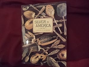 Immagine del venditore per Silver in America. 1840-1940. A Century of Splendor. venduto da BookMine