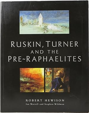 Bild des Verkufers fr Ruskin, Turner and the Pre-Raphaelites zum Verkauf von Newbury Books