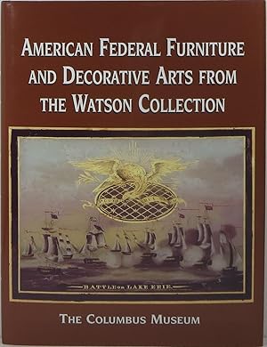 Seller image for American Federal Furniture and Decorative Arts from the Watson Collection for sale by Newbury Books