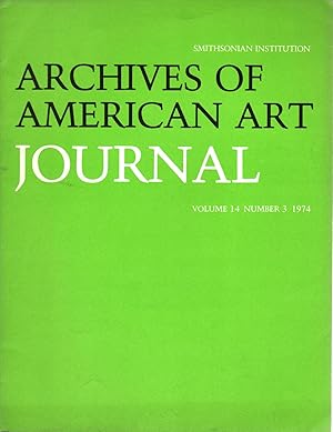 Archives of American Art Journal, Volume 14, Number 3, 1974