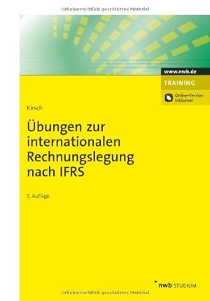 Bild des Verkufers fr bungen zur internationalen Rechnungslegung nach IFRS zum Verkauf von NEPO UG