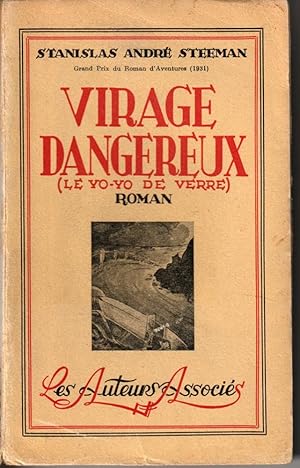 Virage dangereux (Le yo-yo de verre)