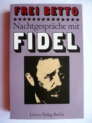 Bild des Verkufers fr Nachtgesprche mit Fidel. zum Verkauf von Ostritzer Antiquariat