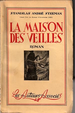 La maison des veilles