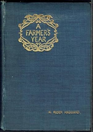 A Farmer's Year Being His Commonplace Book For 1898