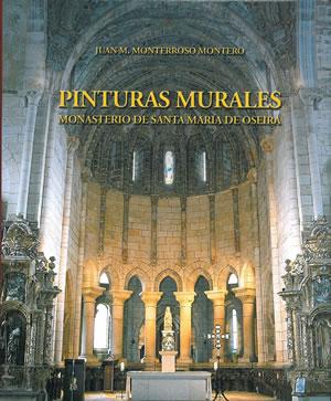 Bild des Verkufers fr PINTURAS MURALES. MONASTERIO DE SANTA MARA DE OSEIRA. zum Verkauf von Librera Anticuaria Galgo