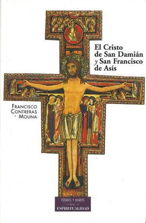 Seller image for EL CRISTO DE SAN DAMIN Y SAN FRANCISCO DE ASS. for sale by Librera Anticuaria Galgo