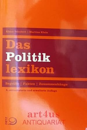 Bild des Verkufers fr Das Politiklexikon : Begriffe, Fakten, Zusammenhnge. zum Verkauf von art4us - Antiquariat