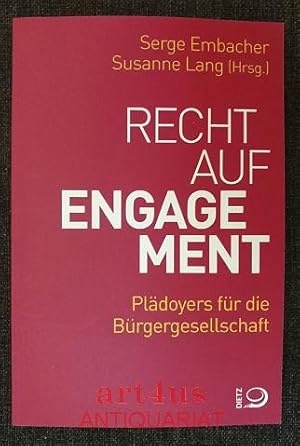 Immagine del venditore per Recht auf Engagement : Pldoyers fr die Brgergesellschaft. venduto da art4us - Antiquariat