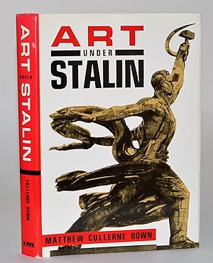 Bild des Verkufers fr Art Under Stalin zum Verkauf von Blind-Horse-Books (ABAA- FABA)
