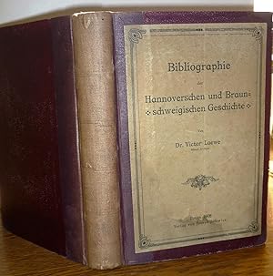 Bild des Verkufers fr Bibliographie der Hannoverschen und Braunschweigischen Geschichte. zum Verkauf von Die Bcherwelt