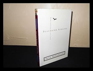 Seller image for Blackbird Singing, Poems and Lyrics 1965-1999 for sale by James Graham, Bookseller, ABAA