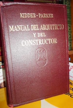 MANUAL DEL ARQUITECTO Y DEL CONSTRUCTOR