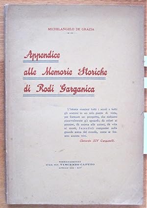 Appendice Alle Memorie Storiche Di Rodi Garganica. (Appendix to the Historical Memories of Rhodes...