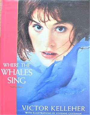 Seller image for Where the Whales Sing for sale by Ken Jackson