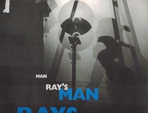 Man Ray's man rays: December 10, 1994-February 5, 1995