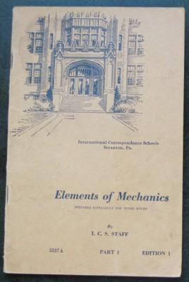 Bild des Verkufers fr Elements of Mechanics, 5537A, Part 1, Edition 1 zum Verkauf von Reflection Publications