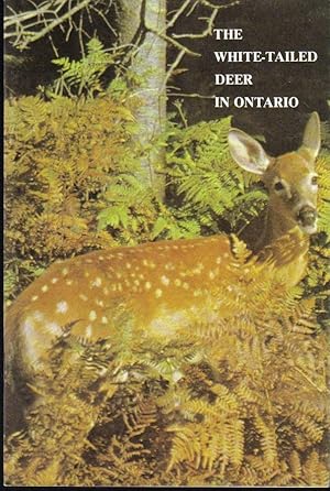 Seller image for The White-Tailed Deer in Ontario for sale by Ron Barrons