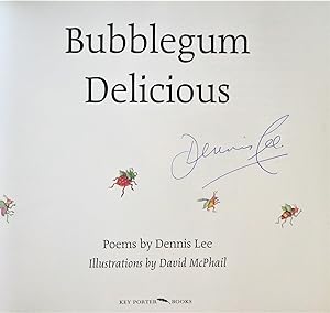 Seller image for Bubblegum Delicious. Signed Copy for sale by Ken Jackson