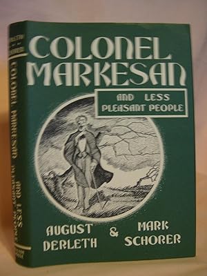 Image du vendeur pour COLONEL MARKESAN AND LESS PLEASANT PEOPLE. mis en vente par Robert Gavora, Fine & Rare Books, ABAA