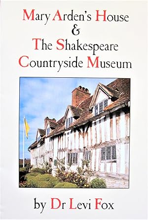 Imagen del vendedor de Mary Arden's House & the Shakespeare Countryside Museum a la venta por Ken Jackson
