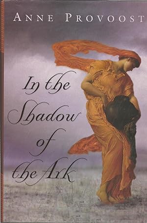 Bild des Verkufers fr In the Shadow of the Ark zum Verkauf von ELK CREEK HERITAGE BOOKS (IOBA)