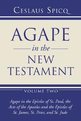 Immagine del venditore per Agape in the New Testament, Volume 2 (Paperback or Softback) venduto da BargainBookStores