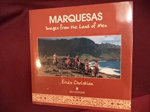 Seller image for Marquesas. Images from the Land of Men. for sale by BookMine