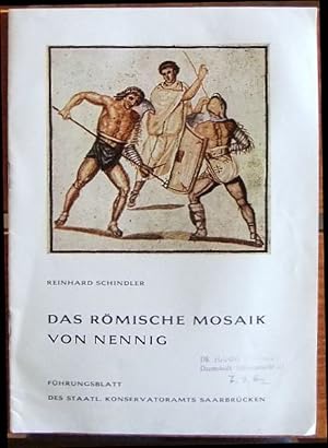 Das römische Mosaik von Nennig. Führungsblatt des Staatl. Konservatoramtsarbrücken.