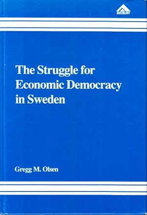 Bild des Verkufers fr The Struggle for Economic Democracy in Sweden. zum Verkauf von Centralantikvariatet